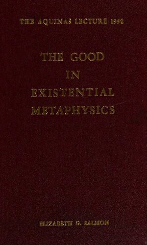 The good in existential metaphysics