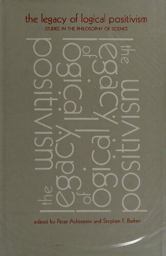 The Legacy of logical positivism: Studies in the philosophy of science