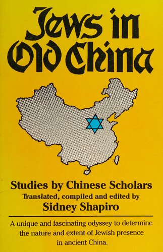 Jews in Old China Studies by Chinese Scholars