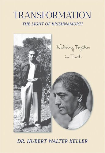 Transformation: The Light of Krishnamurti