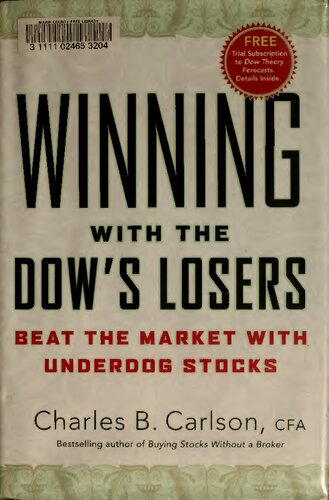 Winning with the Dows losers beat the market with underdog