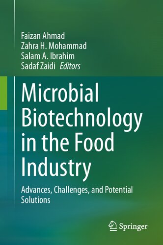 Microbial Biotechnology in the Food Industry: Advances, Challenges, and Potential Solutions