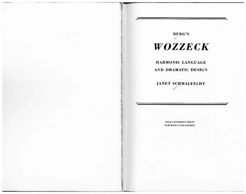 Berg's Wozzeck: Harmonic Language and Dramatic Design