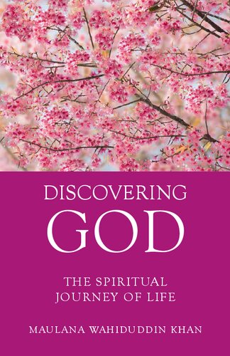 Discovering God: The Spiritual Journey of Life