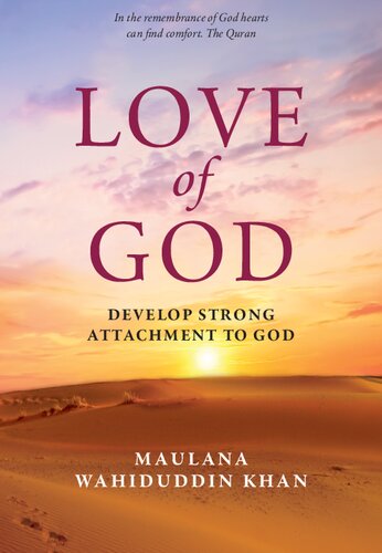 Love of God: Develop Strong Attachment to God