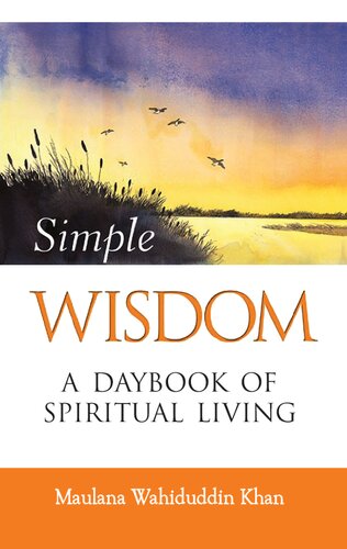 Simple Wisdom: A Daybook of Spiritual Living