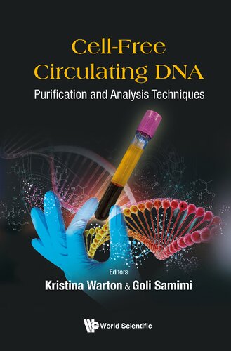 Cell-Free Circulating DNA. Purification and Analysis Techniques