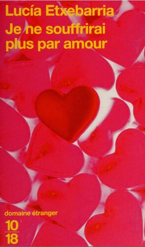 Je ne souffrirai plus par amour