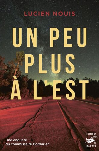 Commissaire Émile Bordarier - 03 - Un peu plus à l'est