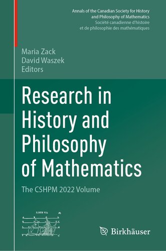 Research in History and Philosophy of Mathematics: The CSHPM 2022 Volume