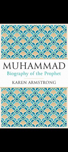Muhammad : Biography of The Prophet