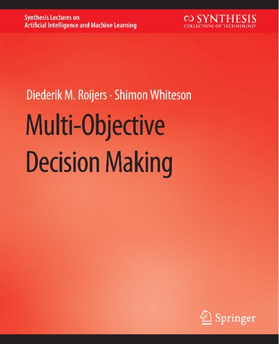 Multi-Objective Decision Making