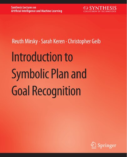 Introduction to Symbolic Plan and Goal Recognition