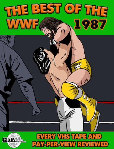 Best Of The WWF 1987
