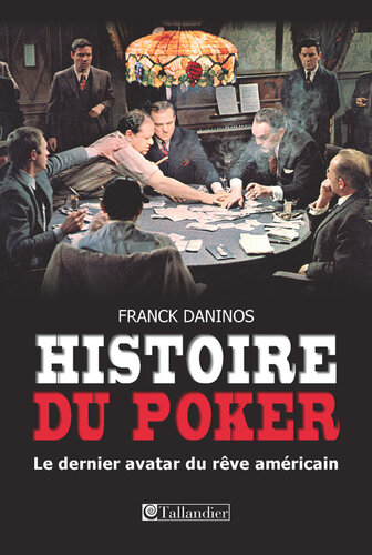 Histoire du Poker