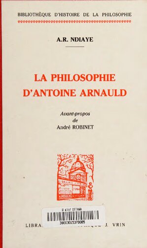 La Philosophie d'Antoine Arnauld