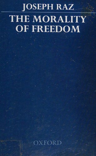 The morality of freedom