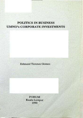 Politics in Business UMNO's Corporate Investments