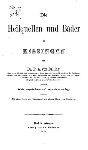 Die Heilquellen und Bäder zu Kissingen