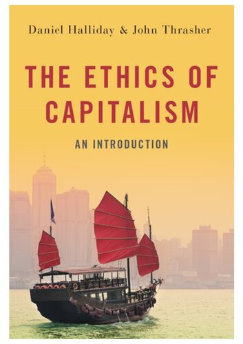 The Ethics of Capitalism: An Introduction