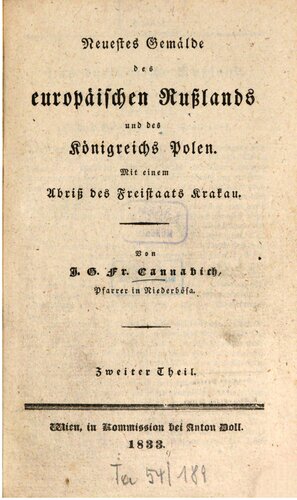 Neuestes Gemälde des europäischen Rußlands und des Königreichs Polen. Mit einem Abriß des Freistaats Krakau