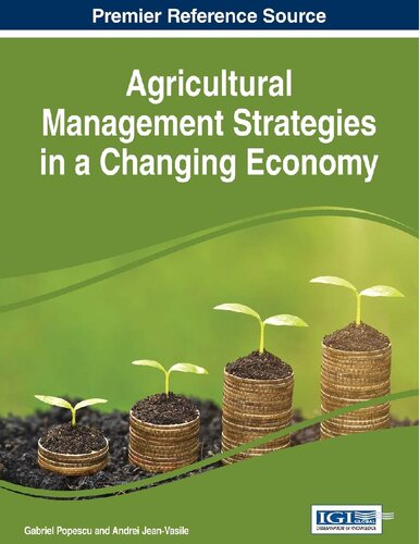 Agricultural Management Strategies in a Changing Economy