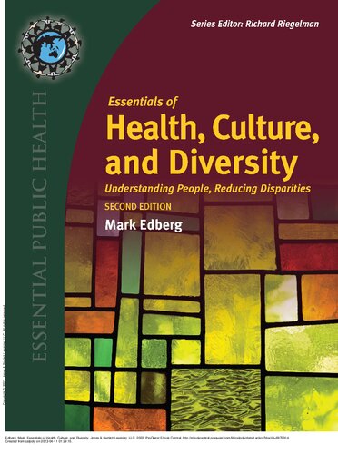 Essentials of Health, Culture, and Diversity: Understanding People, Reducing Disparities