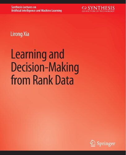 Learning and Decision-Making from Rank Data