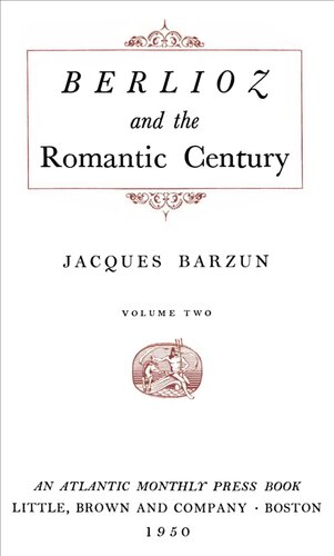 Berlioz and the Romantic Century #2
