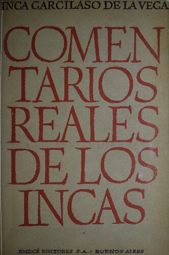 Comentarios reales de los incas [1609]