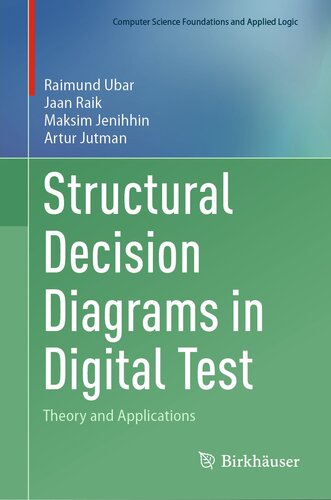 Structural Decision Diagrams in Digital Test: Theory and Applications