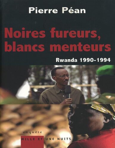 Noires Fureurs, Blancs Menteurs