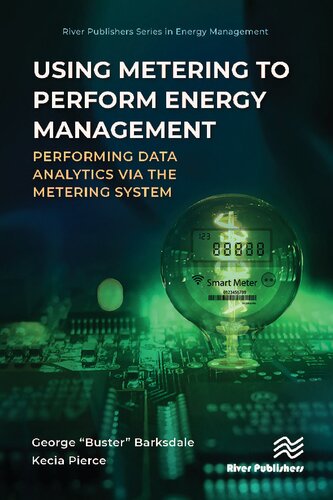Using Metering to Perform Energy Management: Performing Data Analytics via the Metering System