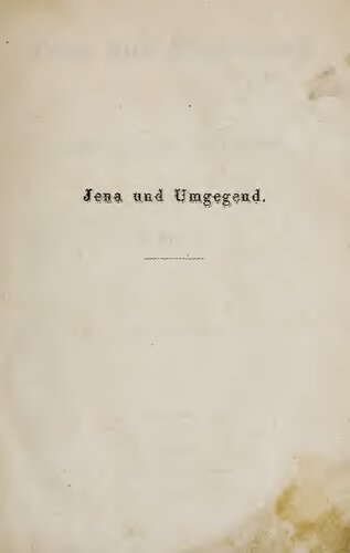 Jena und Umgegend ; Handbuch für Fremde