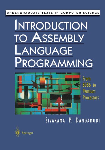 Introduction to Assembly Language Programming: From 8086 to Pentium Processors