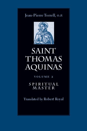 Saint Thomas Aquinas, Vol. 2: Spiritual Master