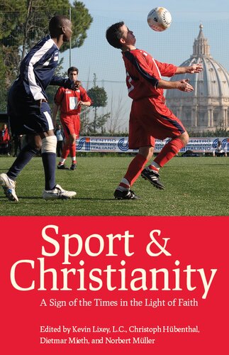 Sport and Christianity: A Sign of the Times in the Light of Faith