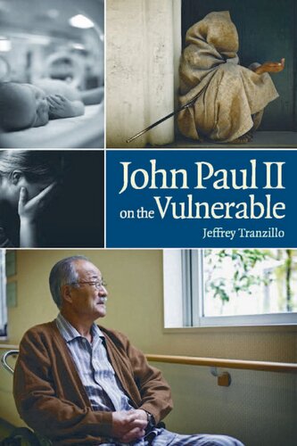 John Paul II on the Vulnerable