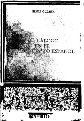 El diálogo en el Renacimiento español