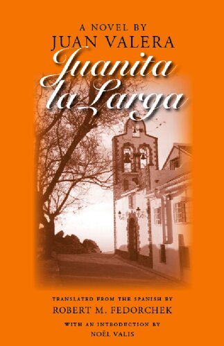 Juanita la Larga: A Novel