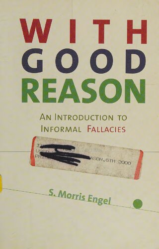With Good Reason: An Introduction to Informal Fallacies