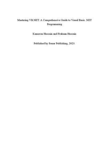 Mastering VB.NET: A Comprehensive Guide to Visual Basic .NET Programming