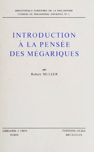 Introduction à la pensée des Mégariques