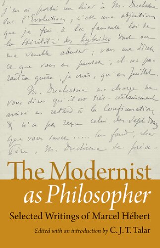 The Modernist as Philosopher: Selected Writings of Marcel Hébert