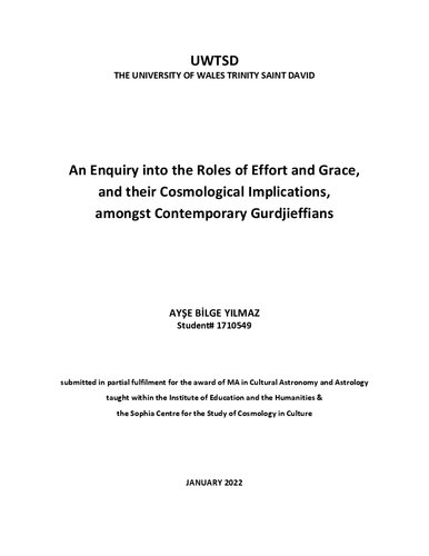 An Enquiry into the Roles of Effort and Grace, and their Cosmological Implications, amongst Contemporary Gurdjieffians