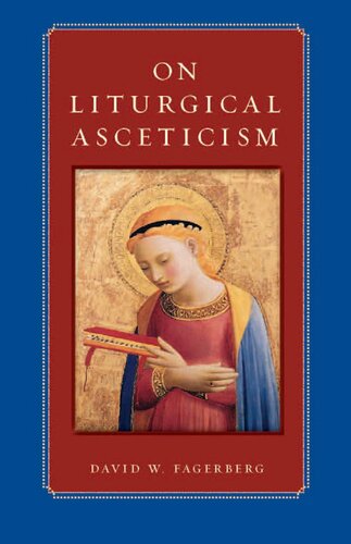 On Liturgical Asceticism