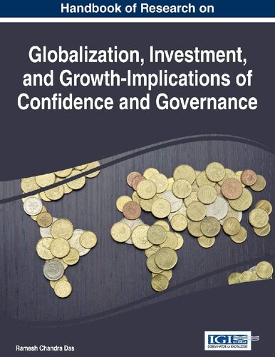 Handbook of Research on Globalization, Investment, and Growth-Implications of Confidence and Governance