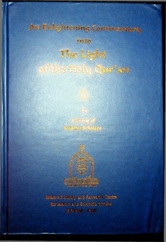 An Enlightening Commentary to the Holy Quran - EC_TLHQ_vol_6_sura_7_verse_88_through_end_sura_8_complete_sura_9_complete