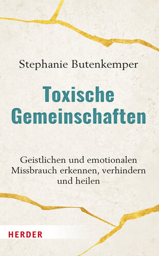 Toxische Gemeinschaften