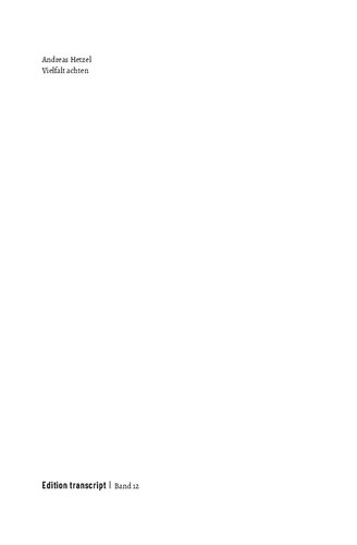 Vielfalt achten. Eine Ethik der Biodiversität